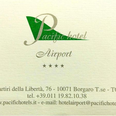Pacific Hotel Airport Borgaro Torinese Exterior photo